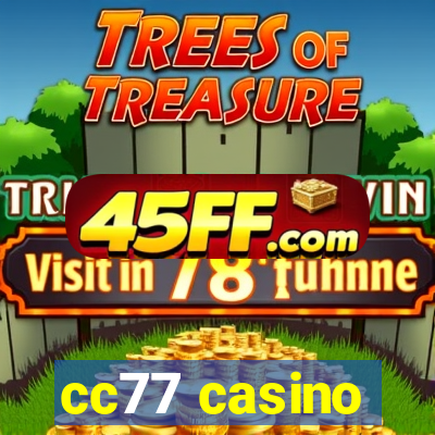 cc77 casino